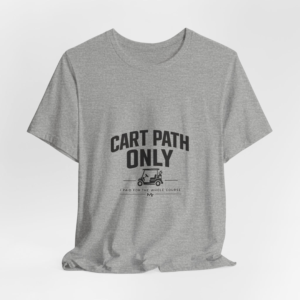 Cart Path Only Short Sleeve Tee