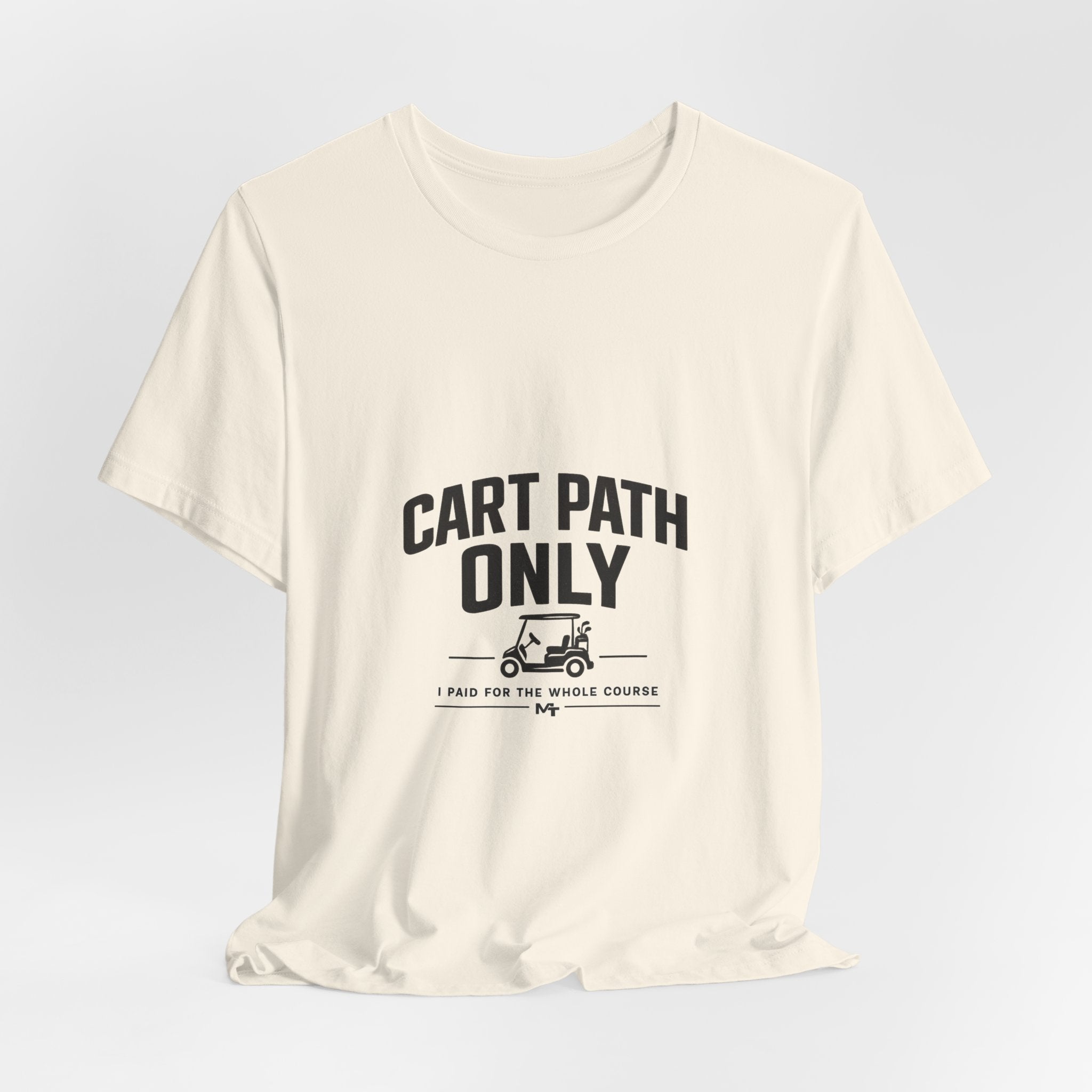 Cart Path Only Short Sleeve Tee