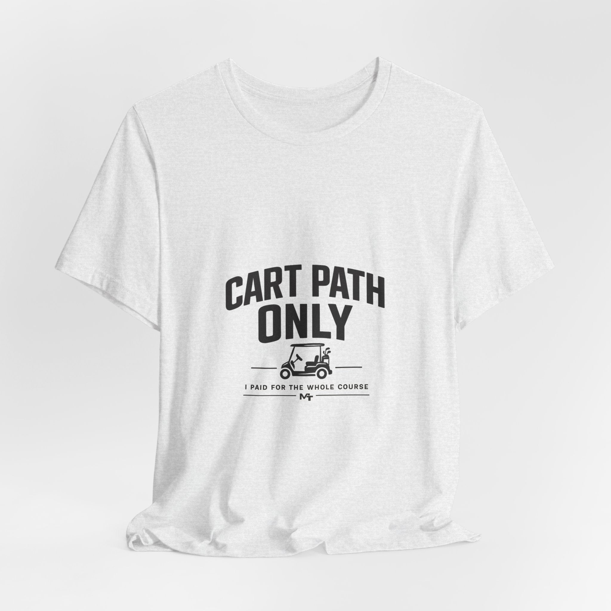Cart Path Only Short Sleeve Tee