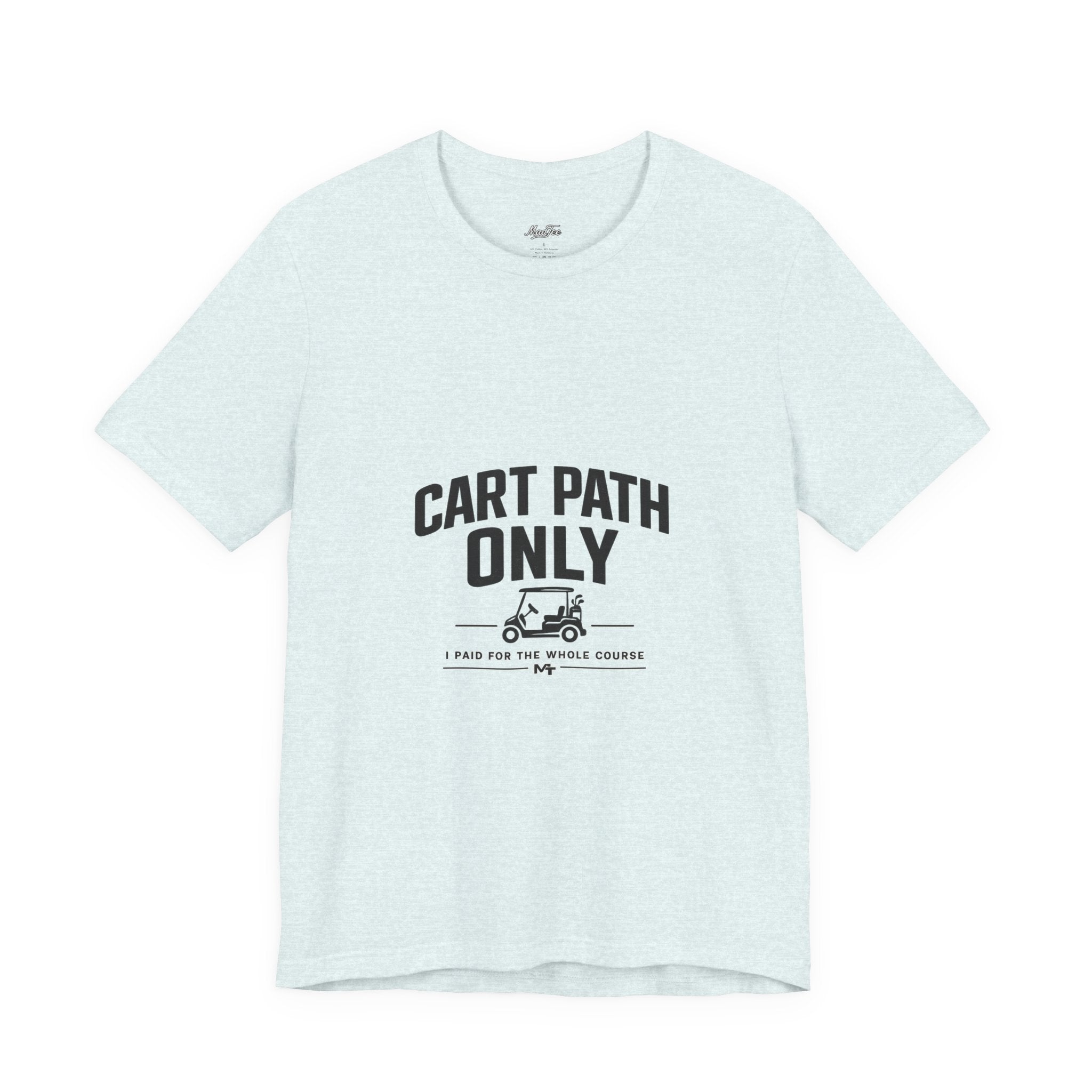 Cart Path Only Short Sleeve Tee