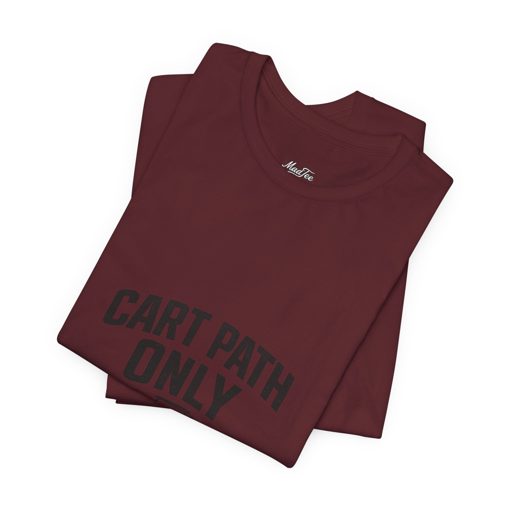 Cart Path Only Short Sleeve Tee