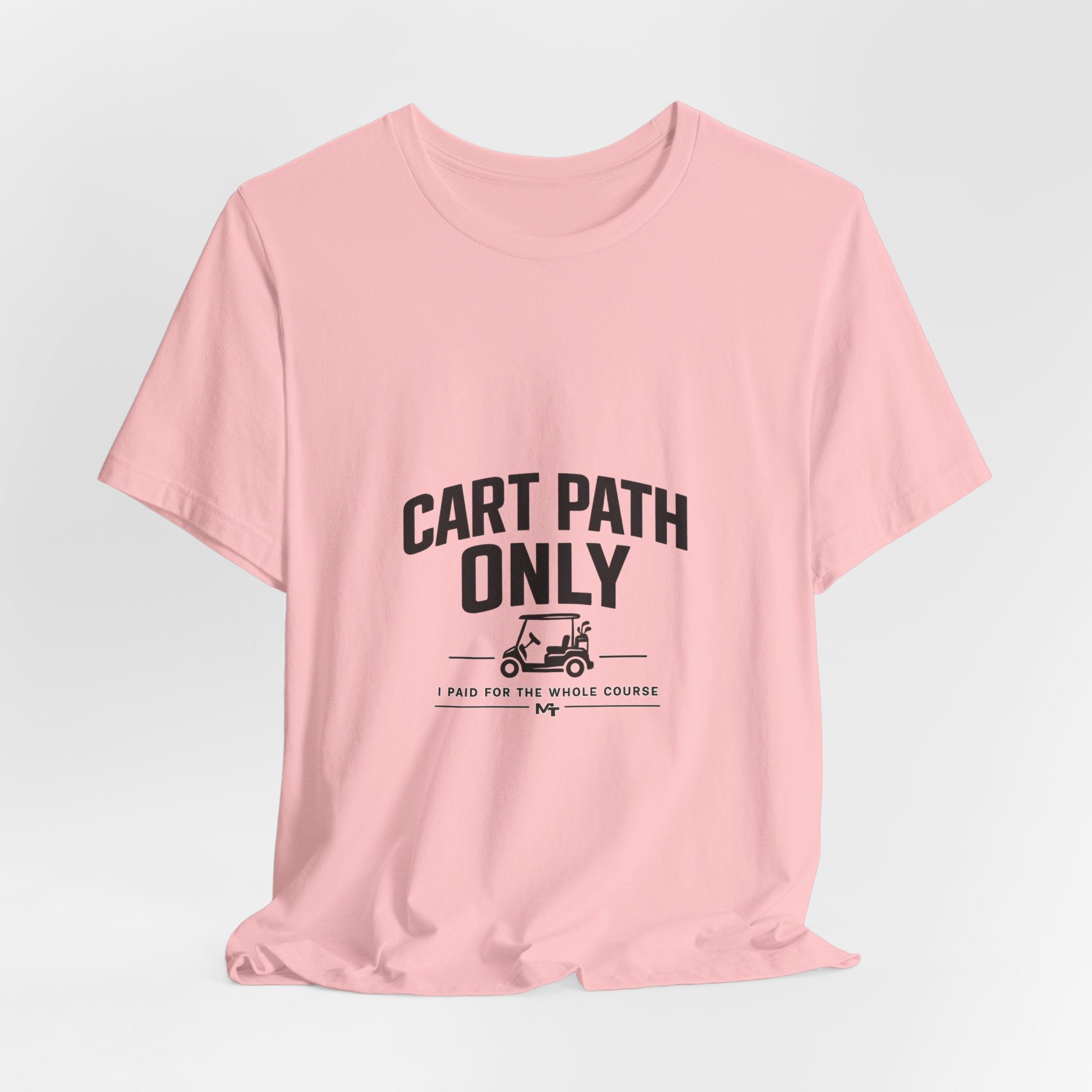 Cart Path Only Short Sleeve Tee