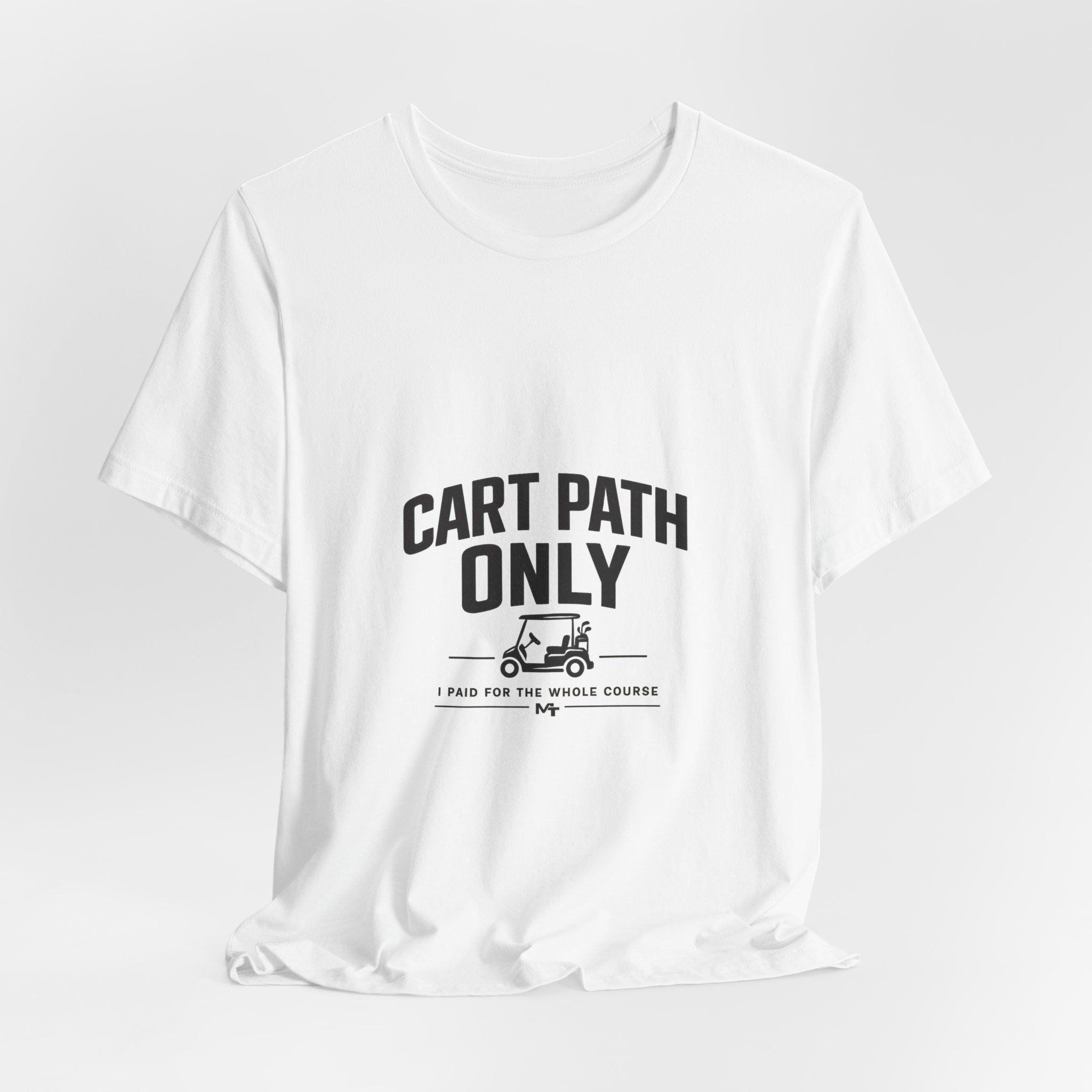 Cart Path Only Short Sleeve Tee